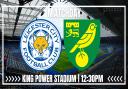 Norwich City travel to Leicester this Easter Monday to start a big week.